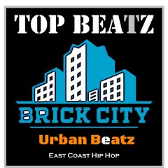 Top Beatz - Brick City Urban Beatz Mix