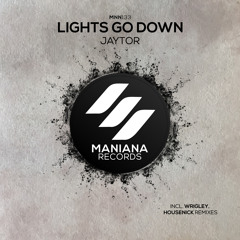 Jaytor - Lights Go Down (Housenick Remix)