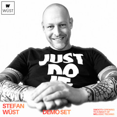 Stefan Wüst - Demo Set: Opener - Melodic Techno #1