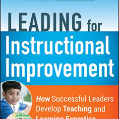 ACCESS KINDLE 📭 Leading for Instructional Improvement by  Stephen Fink [EPUB KINDLE