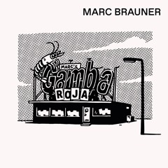 Marc Brauner - Gamba Roja