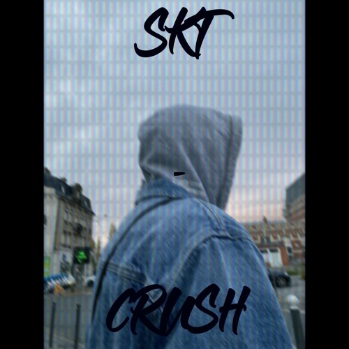 SKT - CRUSH