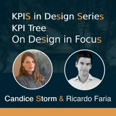 Ricardo Faria KPI's In Design Sessions - KPI Tree In Industry Talks With Candice Storm