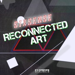 Sixsense - Re Connected Art (2024)