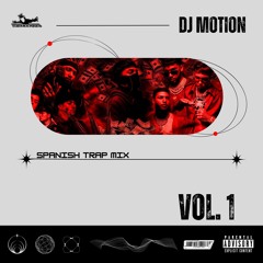 Spanish Trap Mix 1 (2024) TMK - DJ Motion