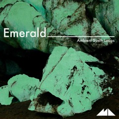 ModeAudio - Emerald - Ambient Synth Loops