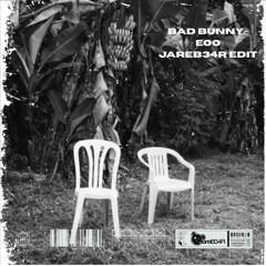 Bad Bunny - EoO (JareB34R Edit)