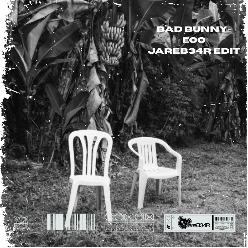 Bad Bunny - EoO (JareB34R Edit)
