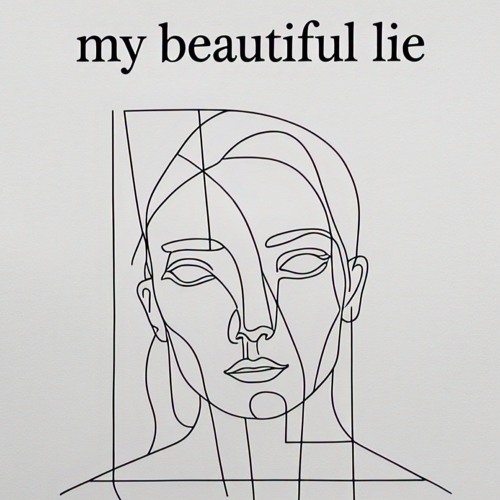 my beautiful lie