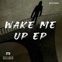 Dissonne - Wake Me Up