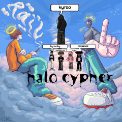 halo cypher {prod. saehjn} (feat mrssxo!, 2tactjay, ilyrockyy, wockkstvrs, kyro)