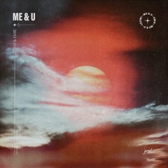 LEOWI & Emie - Me & U
