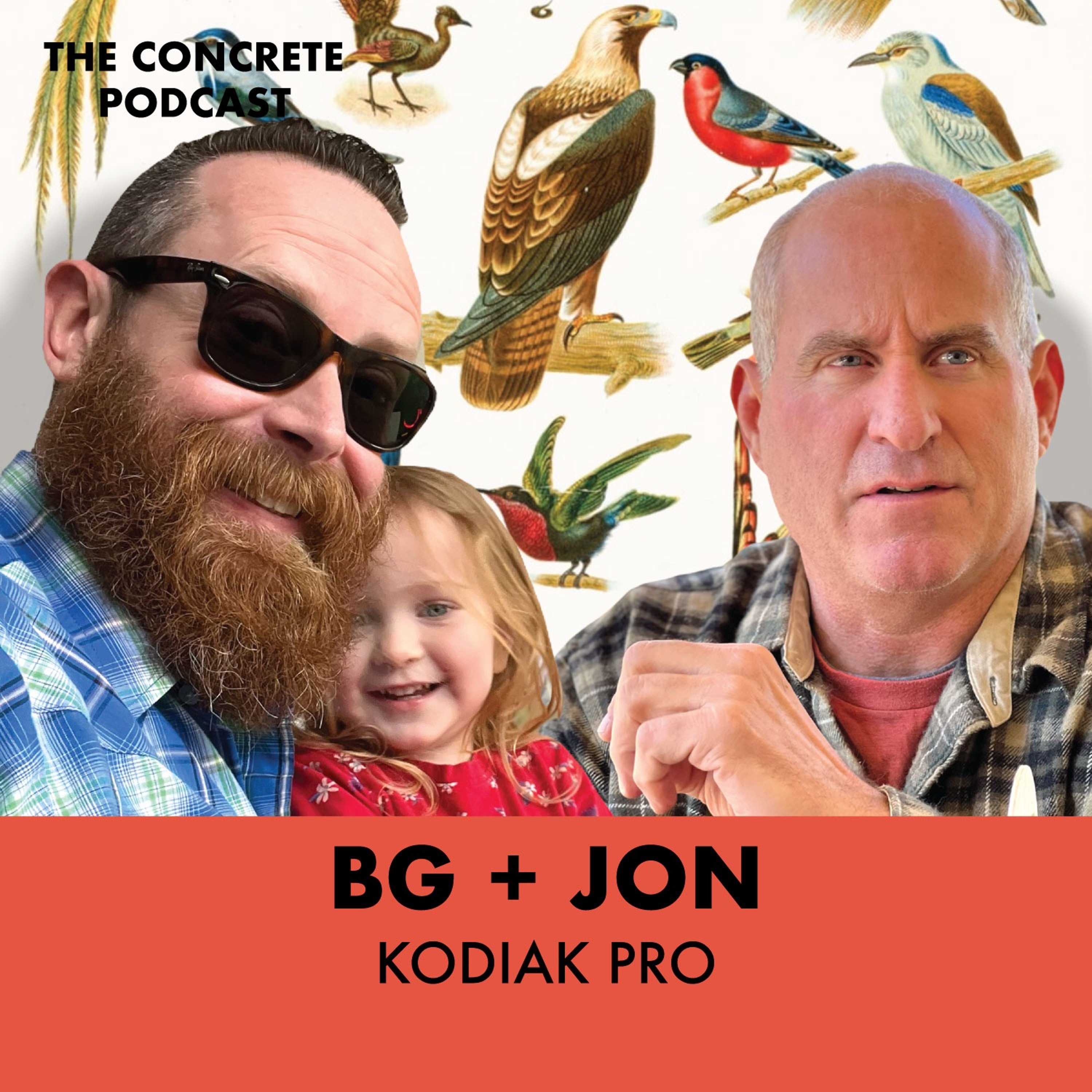 BG + Jon, Kodiak Pro - Important First Step for Sealing Concrete, Birds of a Feather episode artwork