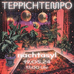 Teppichtempo @ Nachtasyl