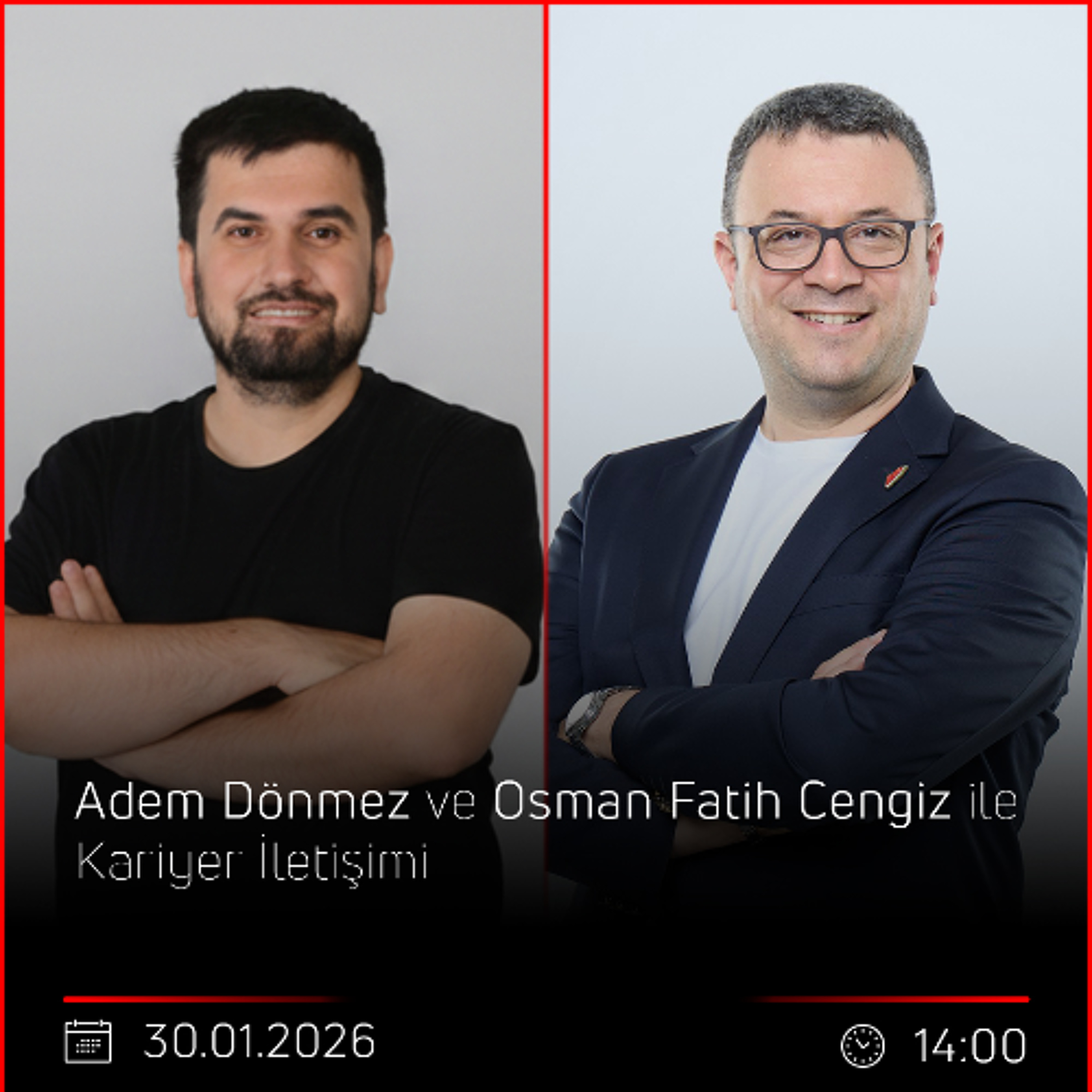 Adem Dönmez & Osman Fatih Cengiz – Kariyer İletişimi 3. Bölüm episode artwork