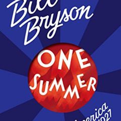 [READ] EPUB 📄 One Summer: America, 1927 by  Bill Bryson PDF EBOOK EPUB KINDLE