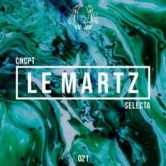 Concept Selecta 021: Le Martz