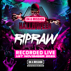 RIPRAW & GRISER  - OAM HALLOWEEN 25