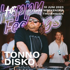 Tonno Disko @ 10 Years Festival | Thuishaven | 10.06.2023