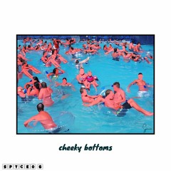 Cheeky Bottoms [Single]