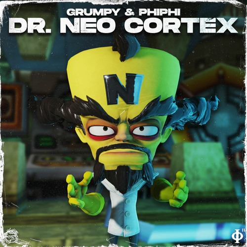 GRUMPY & PHIPHI - DR. NEO CORTEX [2K FREE DOWNLOAD]