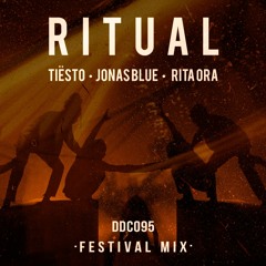 Tiësto, Jonas Blue & Rita Ora - Ritual (DDCO95 Festival Mix)