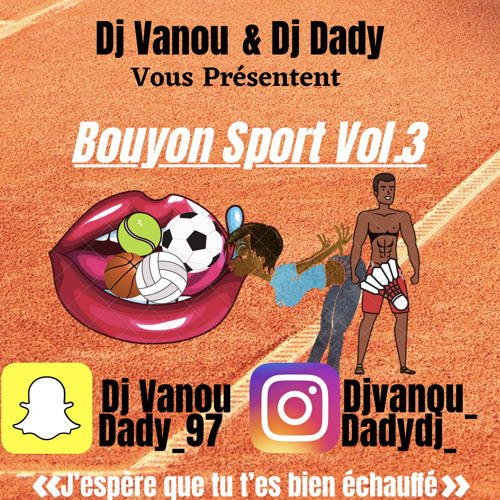 Dj Vanou & Dj Dady - Bouyon Sport Vol.3
