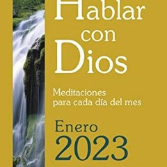 ( oTSd ) Hablar con Dios - Enero 2023 (Spanish Edition) by  Francisco Fernández-Carvajal &  Javier
