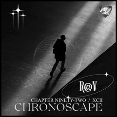 ChronoScape Chapter Ninety-Two / XCII