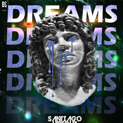 DREAMS ( santiago upegui ) (1)