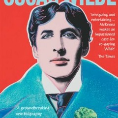 Get [EPUB KINDLE PDF EBOOK] The Secret Life of Oscar Wilde by  NEIL MCKENNA √