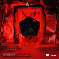 IVAN & CUB CHUNES - AURA CONTROL (CLIP)