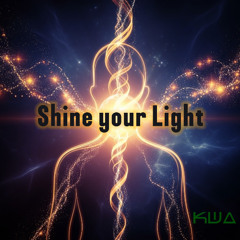 Shine your Light