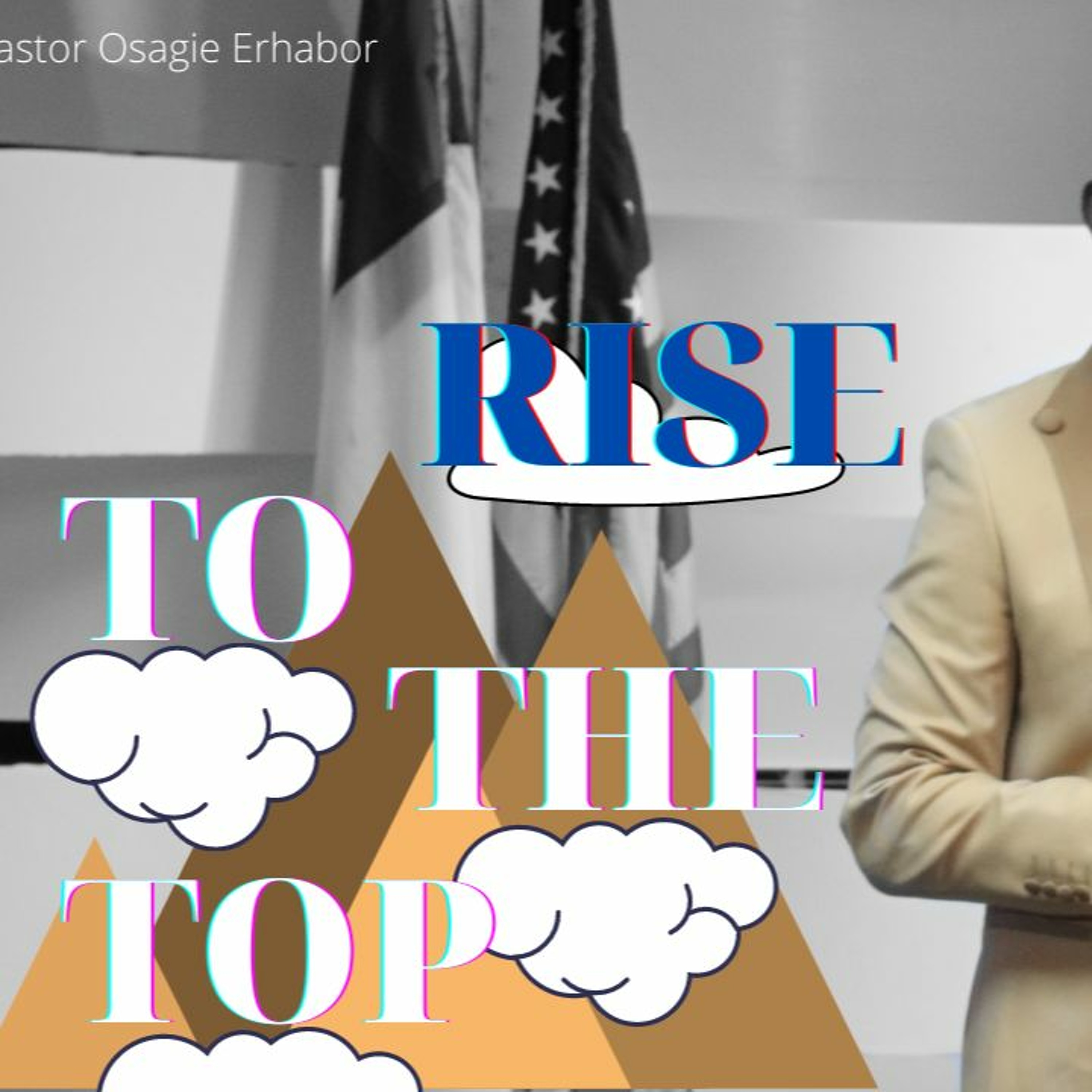 Rise to the Top episode artwork