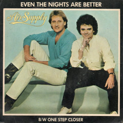 Air Supply - Even the Nights Are Better - Let's Dance Mix