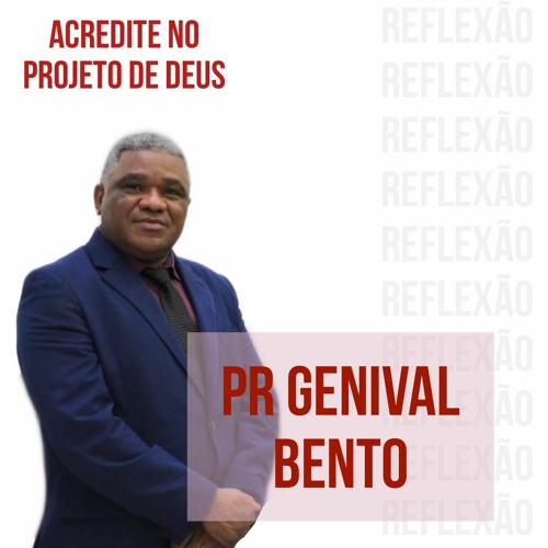 REFLEXÃO: Acredite no projeto de Deus