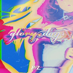 ロボ子さん - Glory Days (BLKFLAGZ Edit)