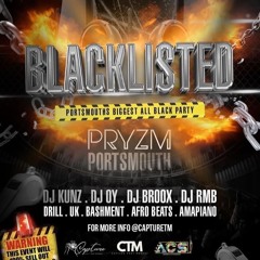 LIVE AUDIO @ Blacklisted || Hosted & Mixed By @Djrmb_1