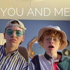 You and Me