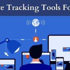 05 Most Used Website Tracking Tools For Management!