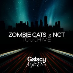 Zombie Cats X NCT - Touch Me