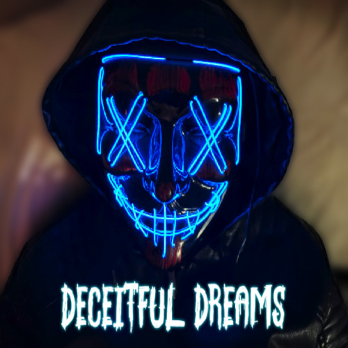 Deceitful Dreams