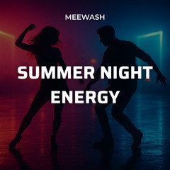 Summer Night Energy