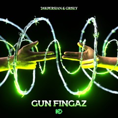 24kPersian & Grisly- Gun Fingaz (FREE DOWNLOAD)