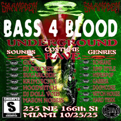 GXC BASS4BLOOD HALLOWEEN SET 10/25/25