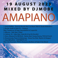 Amapiano SA Mix 19 August 2023 - DjMobe