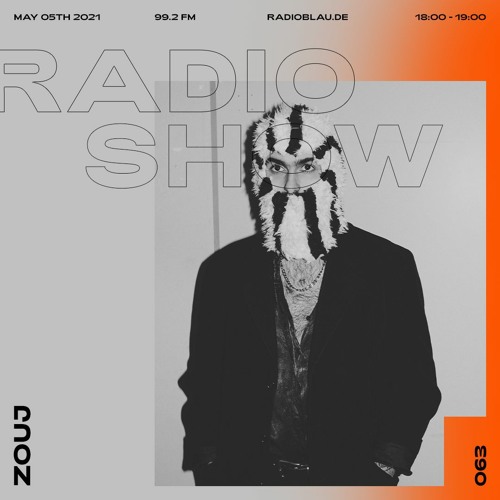 Radio Show w/ Zouj - 05 May 2021