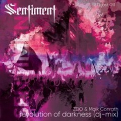 SETIcast 011 : ZDO & Maik Conrath - revolution of darkness (dj-mix)