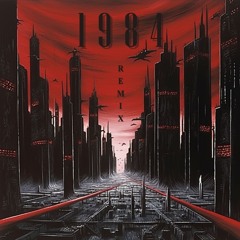 1984 - KITrust Remix
