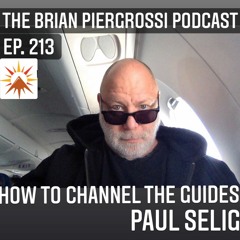 #213 How to Channel the Guides - Paul Selig